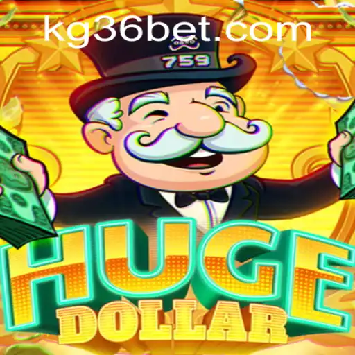Exploring the World of HugeDollar and Mastering the KG36 Bet